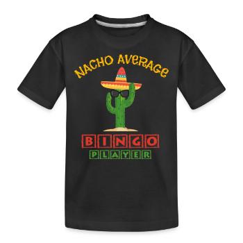 Bingo mexicain, Joueur de bingo mexicain - T-shirt bio Premium Enfant - noir - Devant