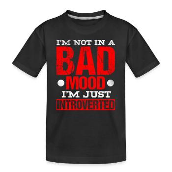 Pas de mauvaise humeur je suis juste un introverti - T-shirt bio Premium Enfant - noir - Devant