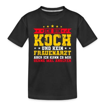 Ich Bin Koch - Kinder Premium Bio T-Shirt - Schwarz - Vorne