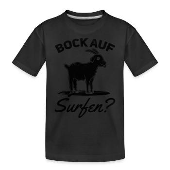 Surfer Bock Auf Surfen Wellenreiten Surfen - Kinder Premium Bio T-Shirt - Schwarz - Vorne
