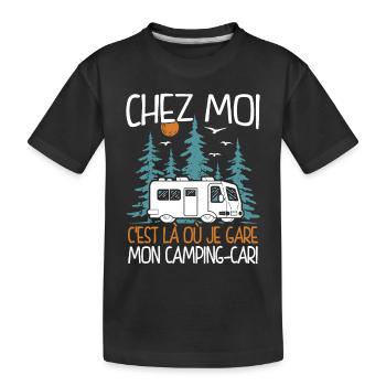 Chez Moi C'est Là Où Je Gare Mon Camping-car - T-shirt bio Premium Enfant - noir - Devant