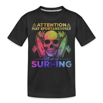 Surfer, auf den ich aufmerksam bin, kann spontan - Kinder Premium Bio T-Shirt - Schwarz - Vorne
