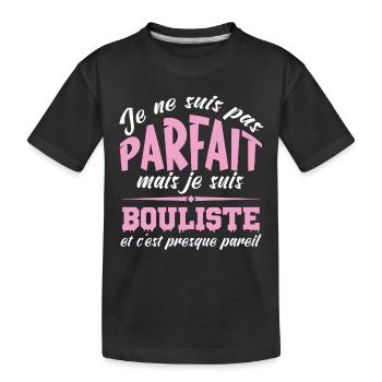 je ne suis pas parfait mais je suis bouliste - T-shirt bio Premium Enfant - noir - Devant