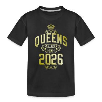 Reines nées en 2026 - T-shirt bio Premium Enfant - noir - Devant