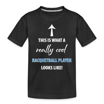 c’est ce à quoi ressemble un joueur de RACQUETBALL vraiment cool - T-shirt bio Premium Enfant - noir - Devant