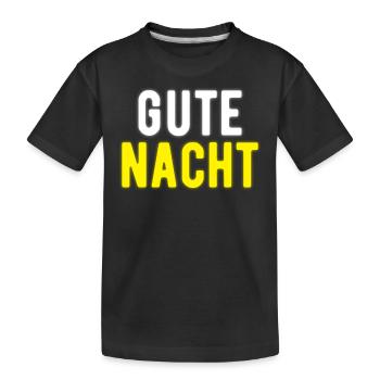 Gute Nacht - Kinder Premium Bio T-Shirt - Schwarz - Vorne
