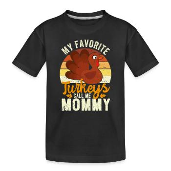 Mes dindes préférées m’appellent Mami Merci - T-shirt bio Premium Enfant - noir - Devant