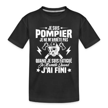 Je Suis Pompier, Humour Cadeau Pompier - T-shirt bio Premium Enfant - noir - Devant