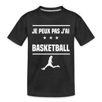 Je Peux Pas J'ai basketball joueur basketteur - T-shirt bio Premium Enfant - noir - Devant