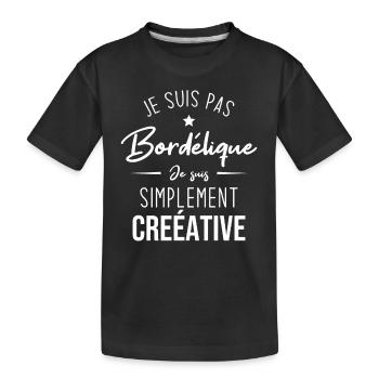 Je suis pas bordélique je suis simplement créative - T-shirt bio Premium Enfant - noir - Devant