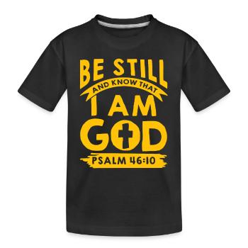 I am your God psalm - Kids' Premium Organic T-Shirt - black - Front