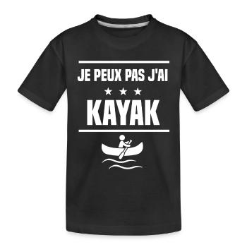 Je Peux Pas J'ai kayak humour kayakeur - T-shirt bio Premium Enfant - noir - Devant