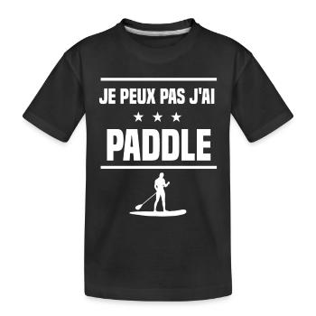 Je Peux Pas J'ai paddle Stand Up humour paddleur - T-shirt bio Premium Enfant - noir - Devant