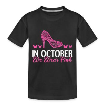In October We Wear Pink High Heel - Kinder Premium Bio T-Shirt - Schwarz - Vorne
