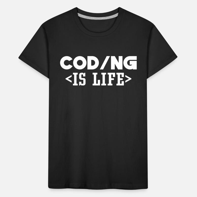 Le codage est un programmeur de code de vie Coder T-shirt bio Premium Enfant