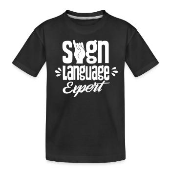 Gebärdensprache Experte Gestik Gebärden Awareness - Kinder Premium Bio T-Shirt - Schwarz - Vorne