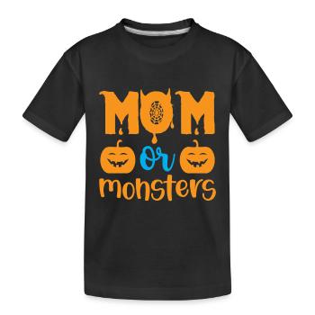 Mom or monsters - halloween humor - Kids' Premium Organic T-Shirt - black - Front