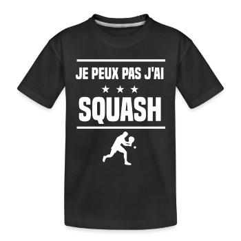 Je Peux Pas J'ai squash humour badiste - T-shirt bio Premium Enfant - noir - Devant