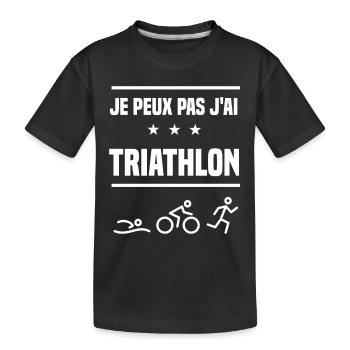 Je Peux Pas J'ai triathlon humour triathlète - T-shirt bio Premium Enfant - noir - Devant