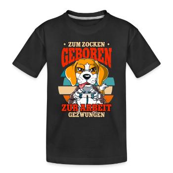 Zum Zocken Geboren Zum Arbeiten Gezwungen - Kinder Premium Bio T-Shirt - Schwarz - Vorne