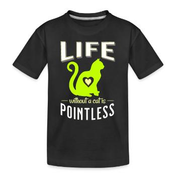 grün ein Leben ohne Katze ist sinnlos Katzen - Kinder Premium Bio T-Shirt - Schwarz - Vorne