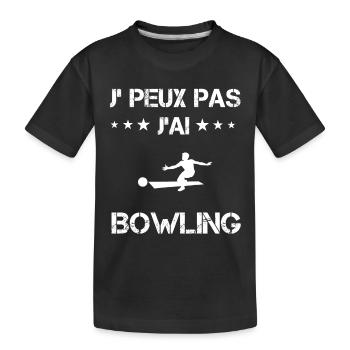 Je peux pas j'ai bowling cadeau lanceur - T-shirt bio Premium Enfant - noir - Devant