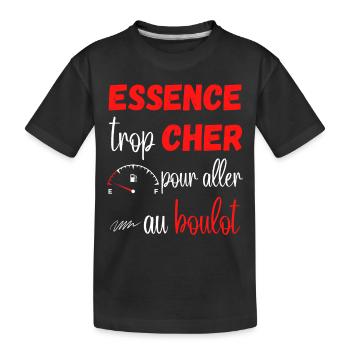 Essence trop cher pour aller au boulot - T-shirt bio Premium Enfant - noir - Devant