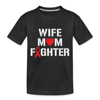 Wife Mom Fighter Blood Cancer Survivor - Kinder Premium Bio T-Shirt - Schwarz - Vorne