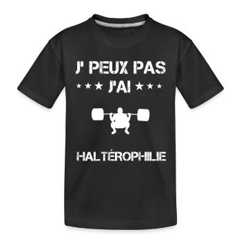 Je peux pas j'ai haltérophilie cadeau haltérophile - T-shirt bio Premium Enfant - noir - Devant