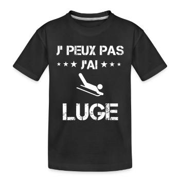 Je peux pas j'ai luge cadeau lugeur - T-shirt bio Premium Enfant - noir - Devant