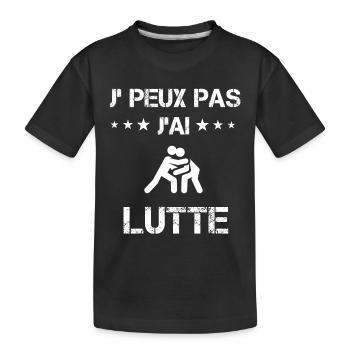 Je peux pas j'ai lutte cadeau lutteur - T-shirt bio Premium Enfant - noir - Devant