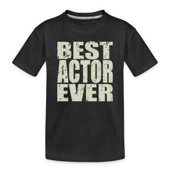 Best Schauspieler ever Schauspieler Geschenk - Kinder Premium Bio T-Shirt - Schwarz - Vorne