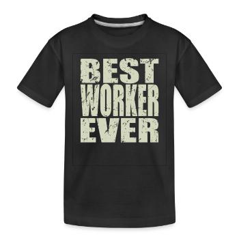 Best Arbeiter ever Arbeiter Geschenk - Kinder Premium Bio T-Shirt - Schwarz - Vorne