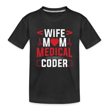 Medizinischer Biller Coding Krankenschwester Ehefrau Mama Medical Coder - Kinder Premium Bio T-Shirt - Schwarz - Vorne
