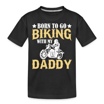 Geboren Zum Motorrad Fahren Mit Meinem Vater - Kinder Premium Bio T-Shirt - Schwarz - Vorne