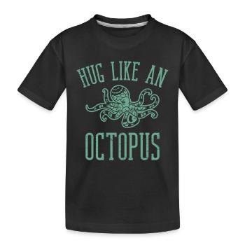 Umarmung wie ein Oktopus für einen Seetaucher - Kinder Premium Bio T-Shirt - Schwarz - Vorne