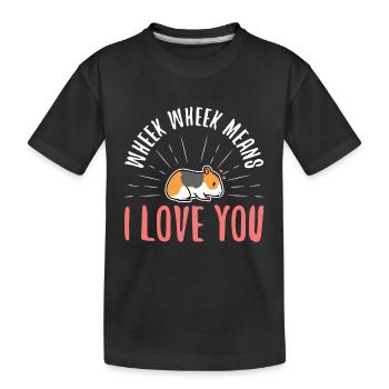 Wheek wheek signifie que je t’aime - T-shirt bio Premium Enfant - noir - Devant