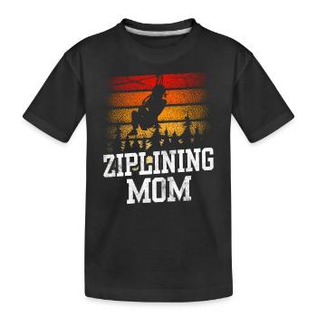 Ziplining Mama Sport Sayings Zipline Zipline Zip Line - Kids' Premium Organic T-Shirt - black - Front