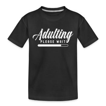 Growing up please wait birthday puberty - Kids' Premium Organic T-Shirt - black - Front