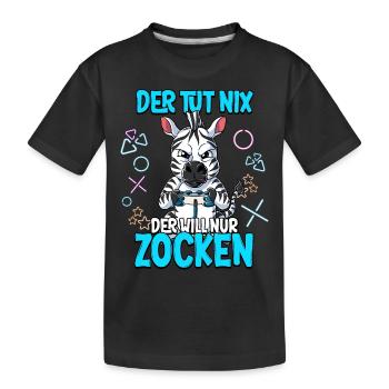 Zocken Gaming Der Tut Nix Der Will Nur Zocken - Kinder Premium Bio T-Shirt - Schwarz - Vorne