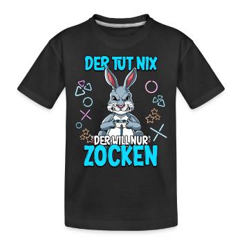 Zocken Gaming Der Tut Nix Der Will Nur Zocken - Kinder Premium Bio T-Shirt - Schwarz - Vorne