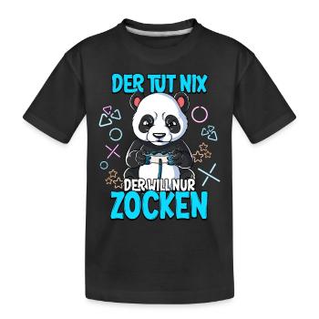 Zocken Gaming Der Tut Nix Der Will Nur Zocken - Kinder Premium Bio T-Shirt - Schwarz - Vorne