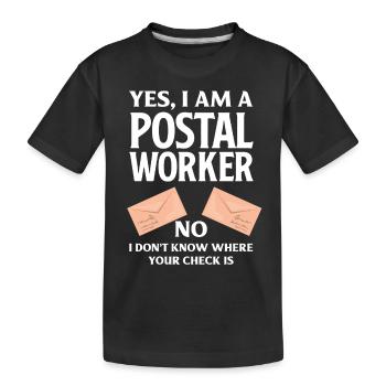 Fonctionnaire postal Dicton drôle - T-shirt bio Premium Enfant - noir - Devant