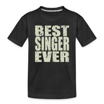 Best Singer ever Singer Gift - Kids' Premium Organic T-Shirt - black - Front