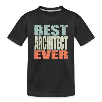 Best Architekt ever Architekt Geschenk - Kinder Premium Bio T-Shirt - Schwarz - Vorne