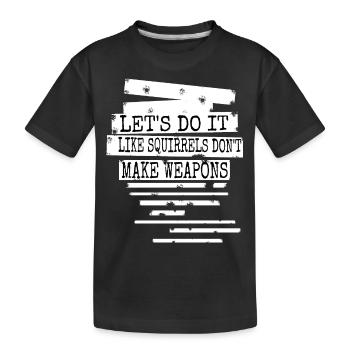 global peace dove of peace funny sayings birthday - Kids' Premium Organic T-Shirt - black - Front