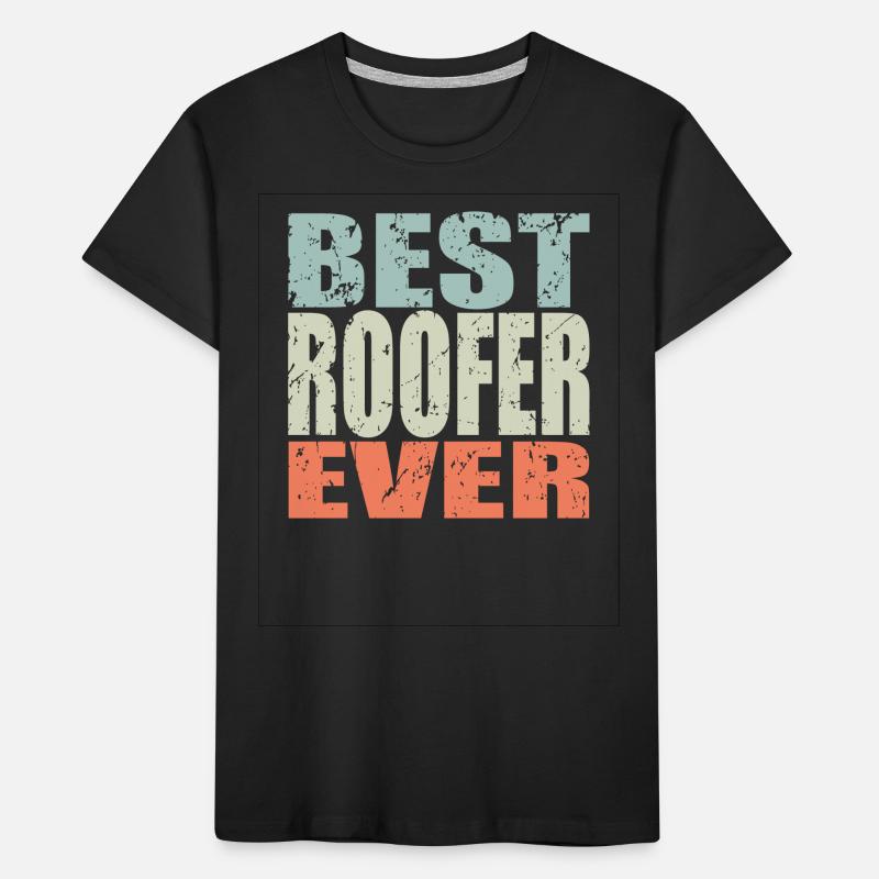 Best Dachdecker ever Dachdecker Geschenk Kinder Premium Bio T-Shirt
