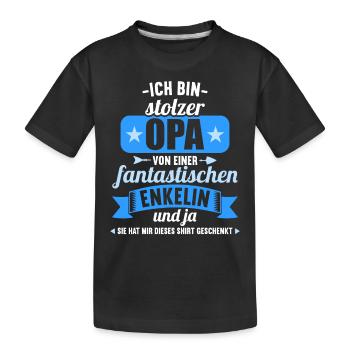 bin stolzer Opa von einer fantastischer Enkelin - Kinder Premium Bio T-Shirt - Schwarz - Vorne