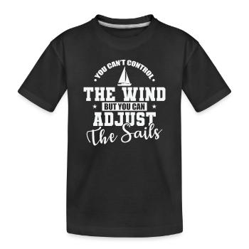 Vous ne pouvez pas contrôler le wind sailing boat - T-shirt bio Premium Enfant - noir - Devant