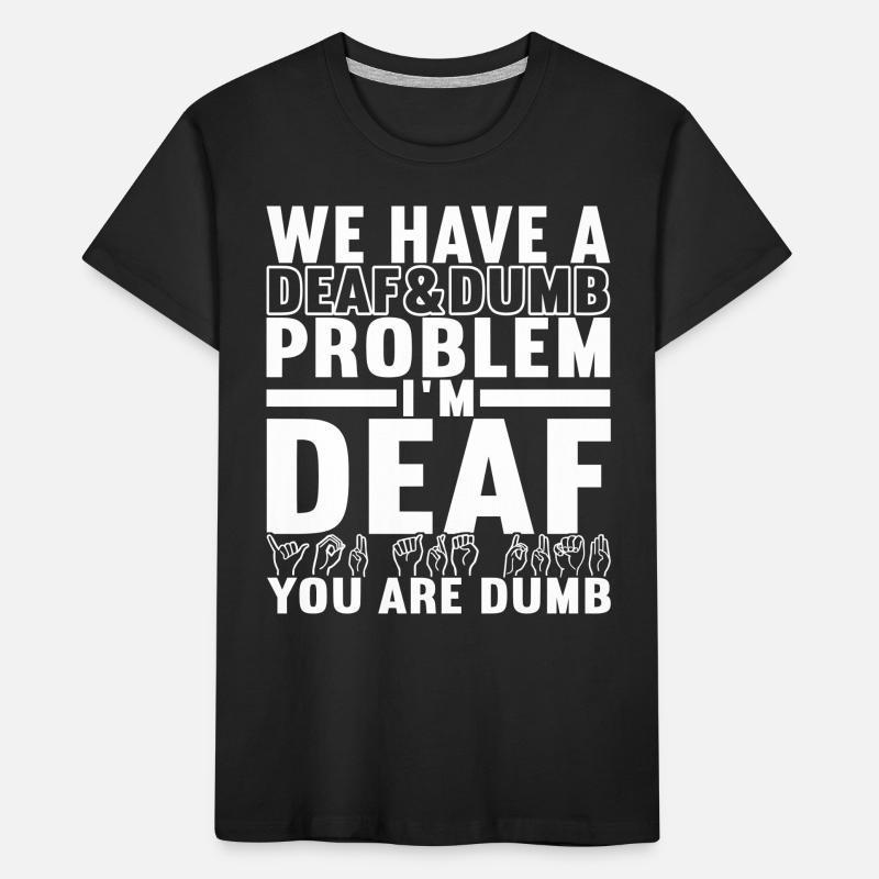 Deaf Deaf-mute Deaf Kids' Premium Organic T-Shirt